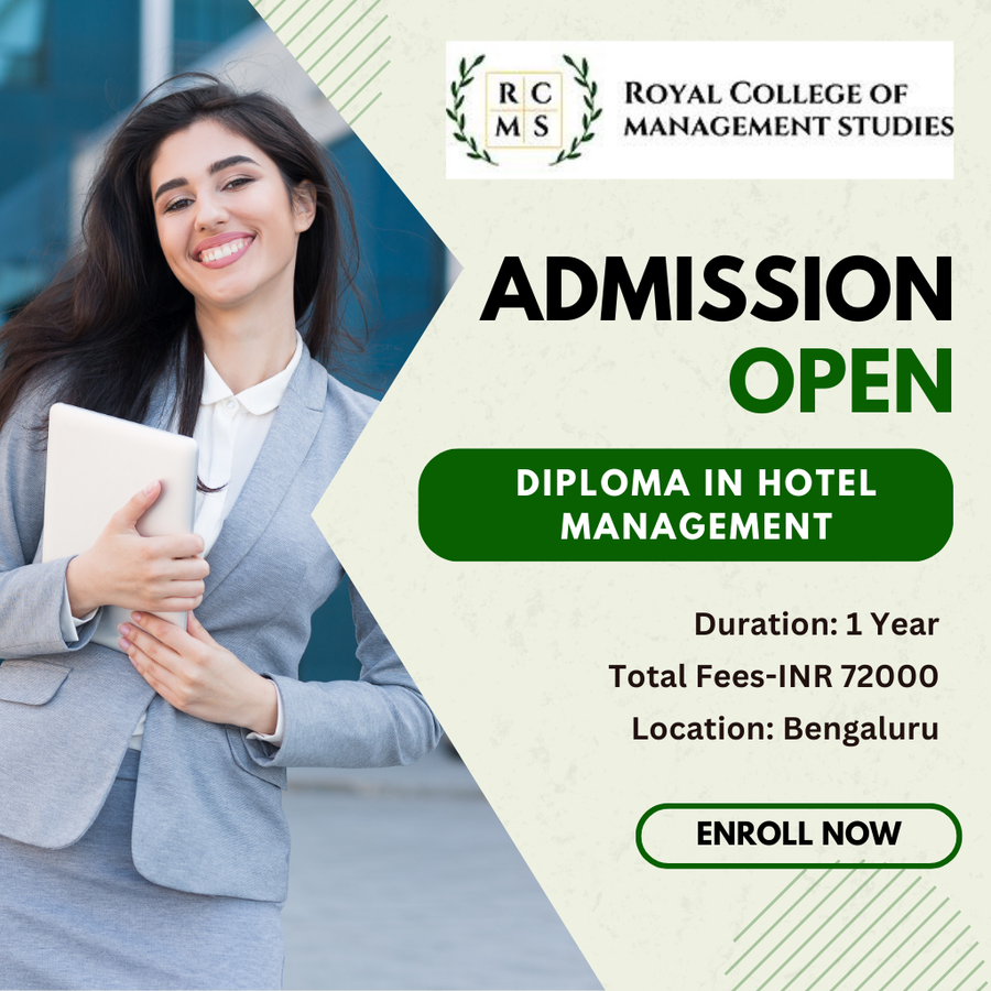 Diploma in Hotel Management at ROYAL COLLEGE OF MANAGEMENT STUDIES, Bengaluru/Bangalore